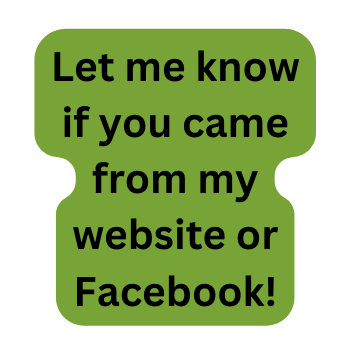 Let me know if you came from my website or Facebook